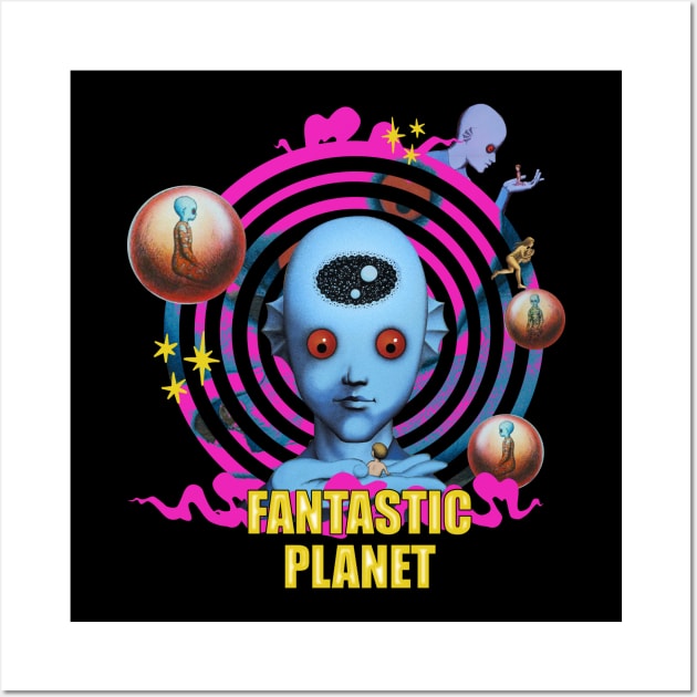 Fantastic Planet La Planete Sauvage Wall Art by ChromaticD